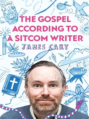 cover image of The Gospel According to a Sitcom Writer